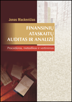 Finansinių ataskaitų auditas ir analizė. Procedūros, metodikos ir vertinimas