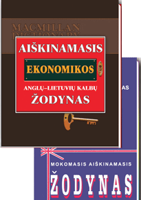 Aiškinamasis ekonomikos anglų–lietuvių kalbų žodynas + Anglų kalbos mokomasis aiškinamasis žodynas. 